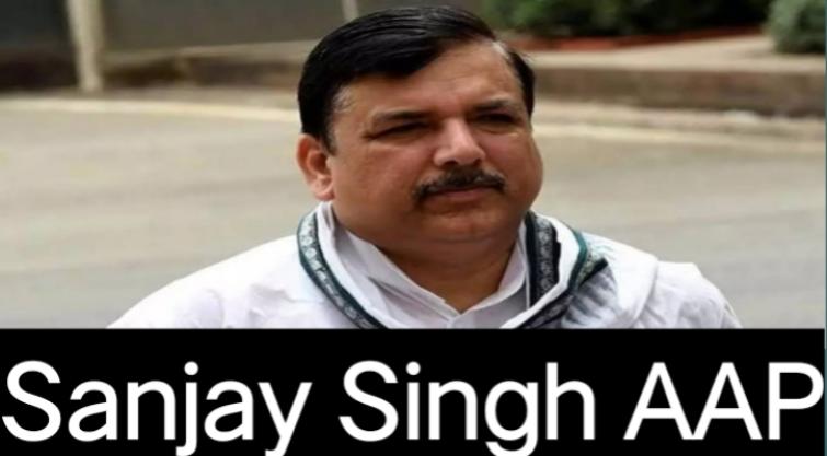 Aap Sanjay singh latest updates for you know all about